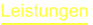 Leistungen